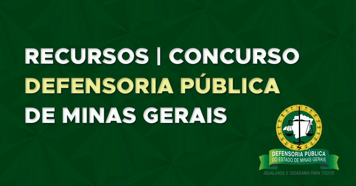 Recursos: Defensoria Pública de Minas Gerais