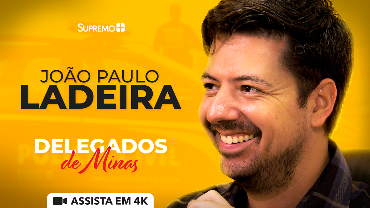 A emocionante história de João Paulo Ladeira – Delegados de Minas