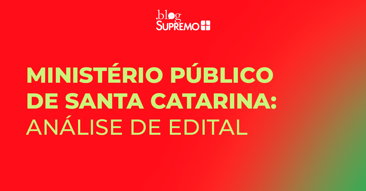 Análise de Edital: Ministério Público de Santa Catarina