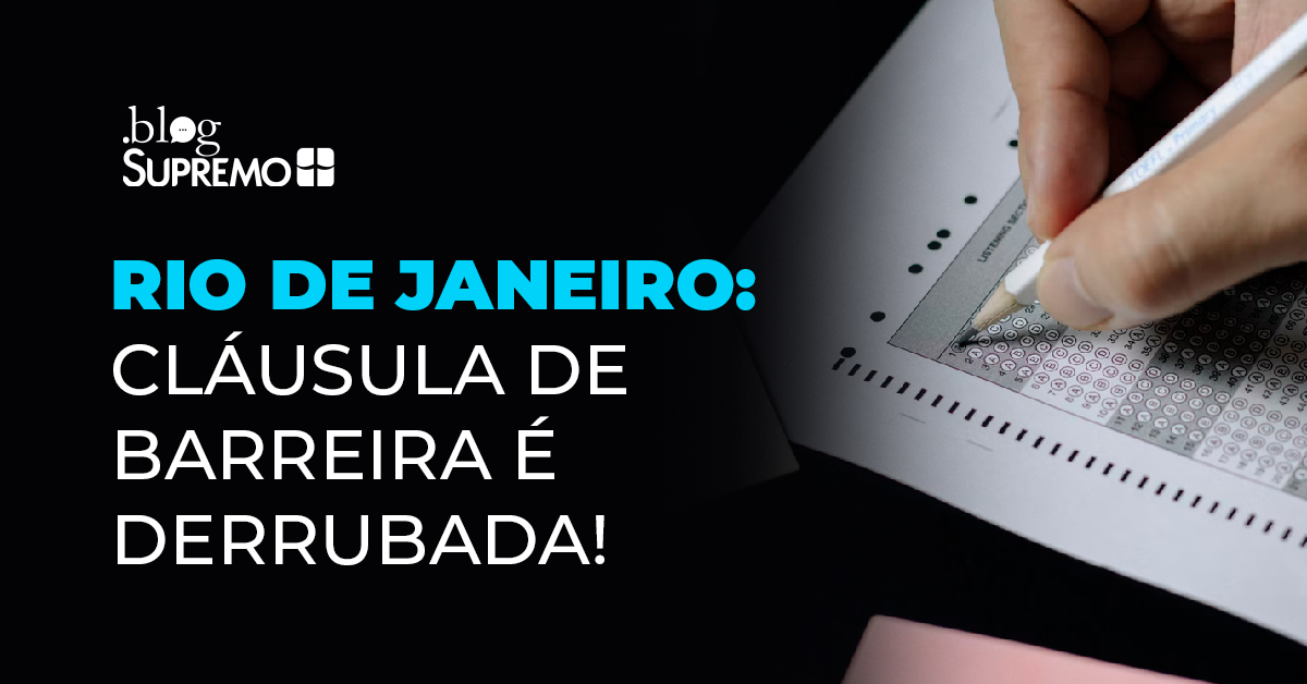 Concursos no Rio de Janeiro: cláusula de barreira é derrubada!