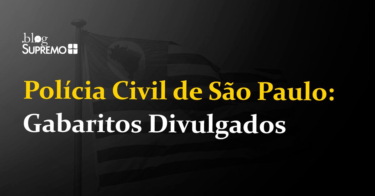 Polícia Civil de São Paulo: gabaritos divulgados