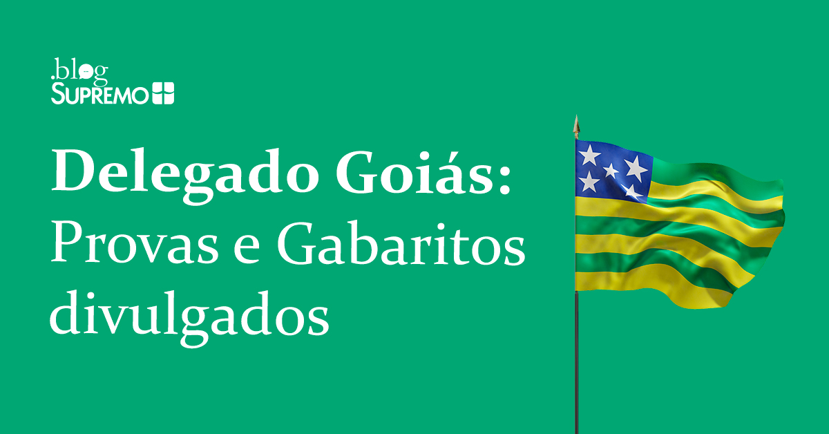 Delegado Goiás: Provas e Gabaritos divulgados
